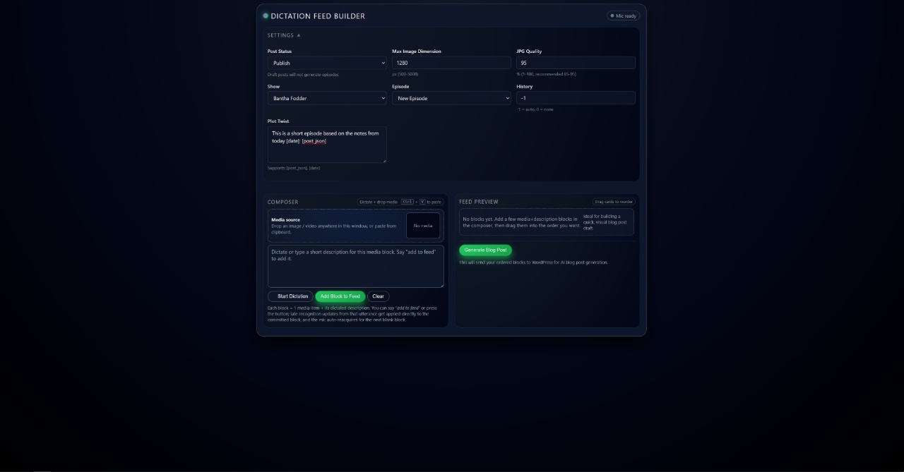 Auto Blogger dictation feed builder with new settings panel